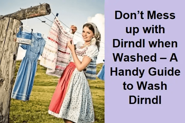 How-to-Wash-Your-Dirndl-Dress-to-Keep-the-Colors-Aliv