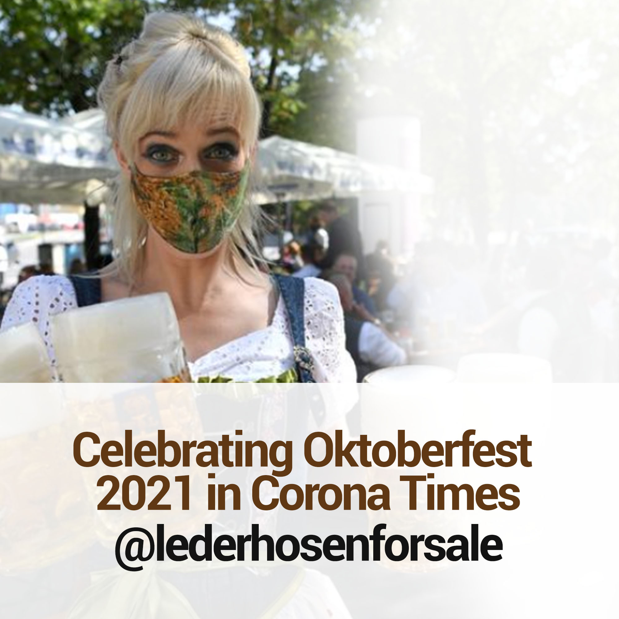 Celebrating Oktoberfest 2021 in Corona Times - Lederhosen For Sale